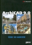 Archicad 9 0 Шаг за шагом Издательство: ДЕСС, 2006 г Мягкая обложка, 416 стр ISBN 5-9605-0024-8 Формат: 70x100/16 (~167x236 мм) инфо 864e.